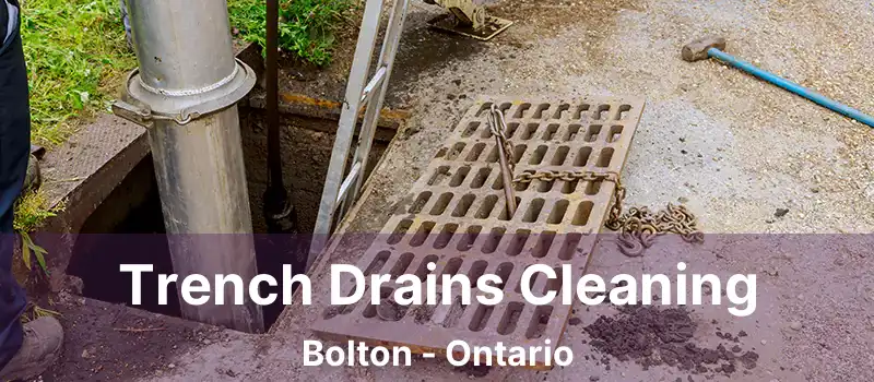  Trench Drains Cleaning Bolton - Ontario